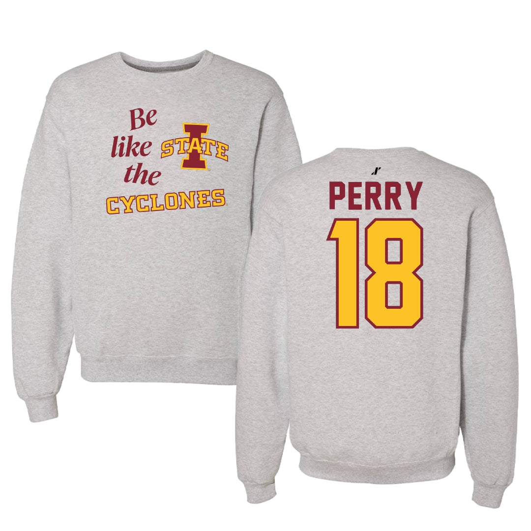 Iowa State University Volleyball Light Gray Be Like Us Crewneck - #18 Kelsey Perry