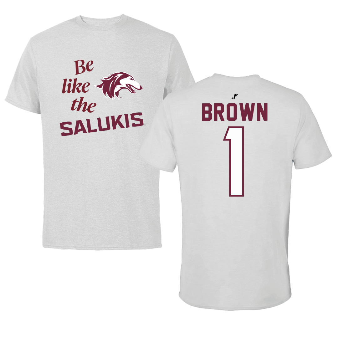 Southern Illinois University at Carbondale Basketball Light Gray Be Like Us Performance Tee - #1 Tyranny Brown