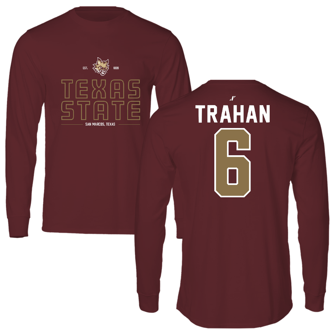 Texas State University Softball Maroon General Long Sleeve - #6 Ciara Trahan