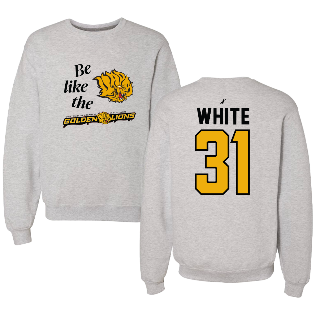 University of Arkansas-Pine Bluff Football Light Gray Be Like Us Crewneck - #31 Jaylen White