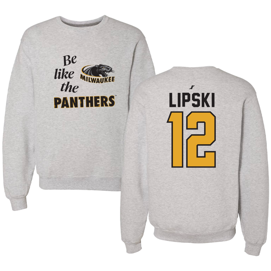 University of Wisconsin-Milwaukee Volleyball Light Gray Be Like Us Crewneck - #12 Bella Lipski