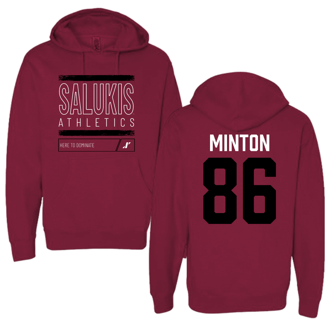 Southern Illinois University at Carbondale Football Maroon Dominate Hoodie - #86 Logan Minton