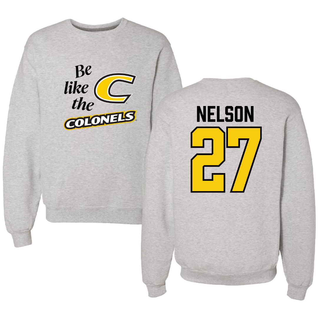 Centre College Soccer Light Gray Be Like Us Crewneck - #27 Taylor Nelson