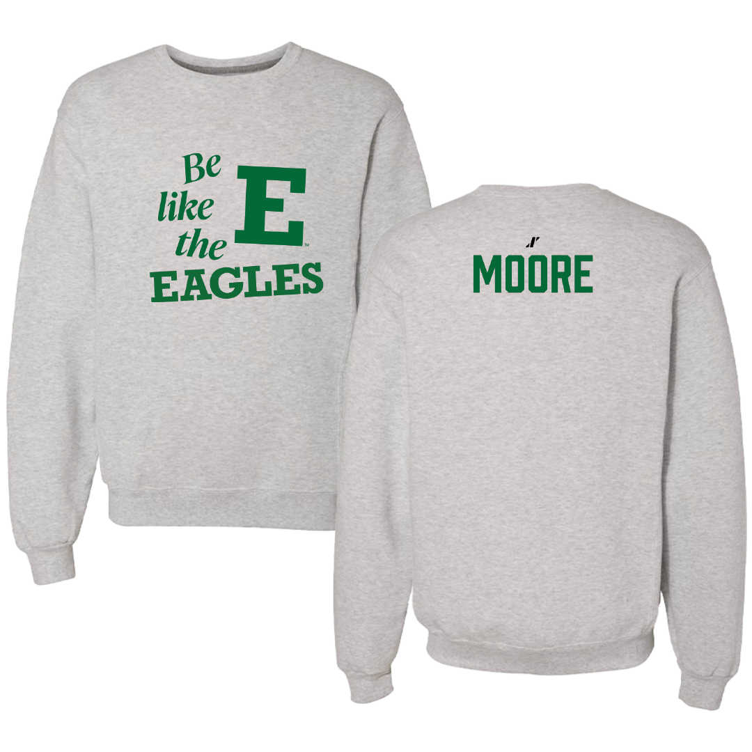 Eastern Michigan University Rowing Light Gray Be Like Us Crewneck - Kendall Moore