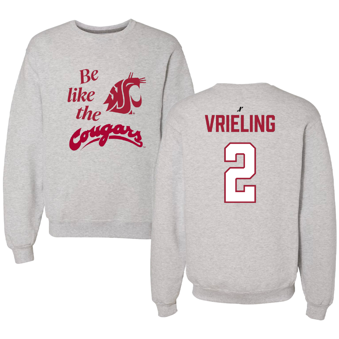 Washington State University Volleyball Light Gray Be Like Us Crewneck - #2 Taryn Vrieling