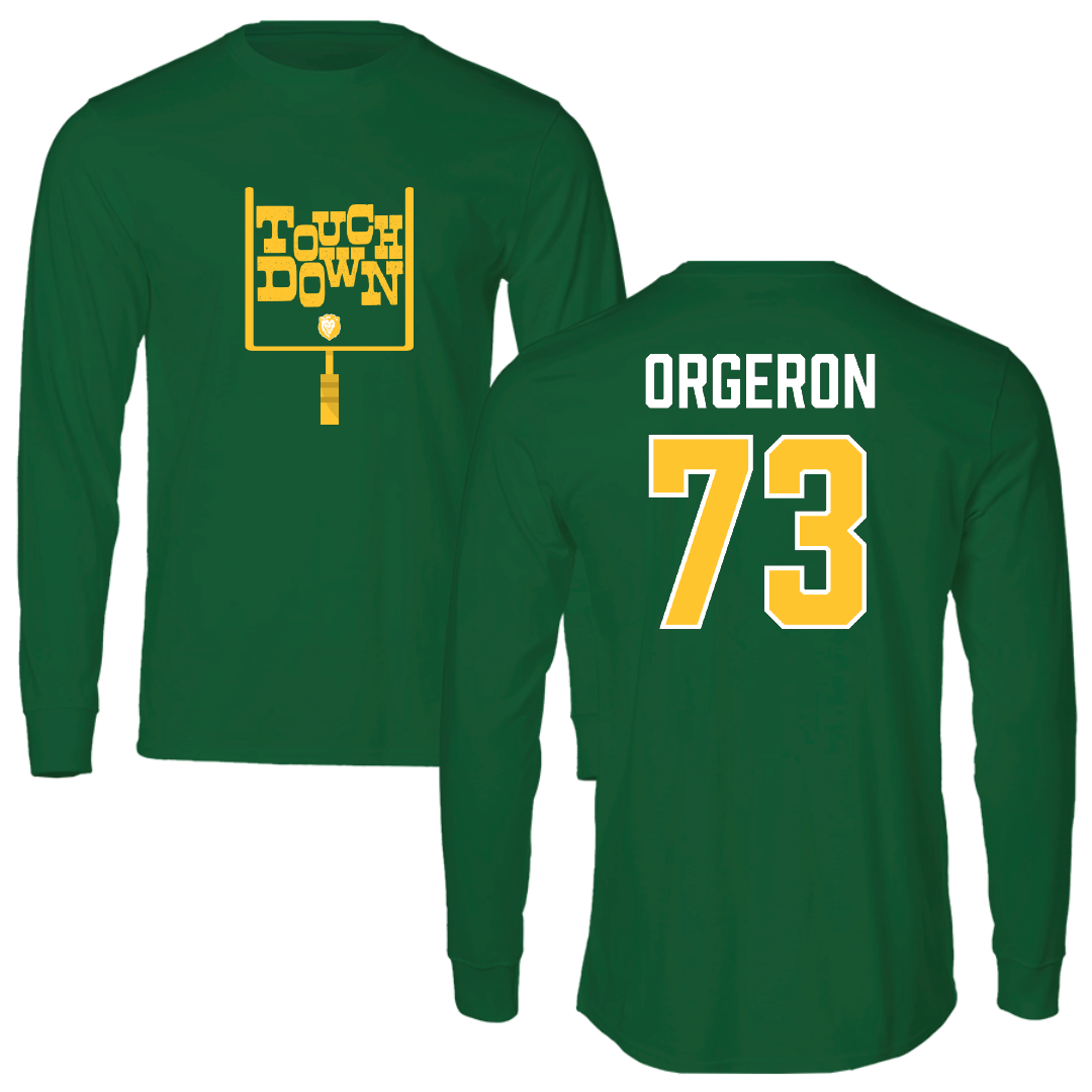 Southeastern Louisiana University Football Green Touchdown Long Sleeve - #73 Jhy Orgeron