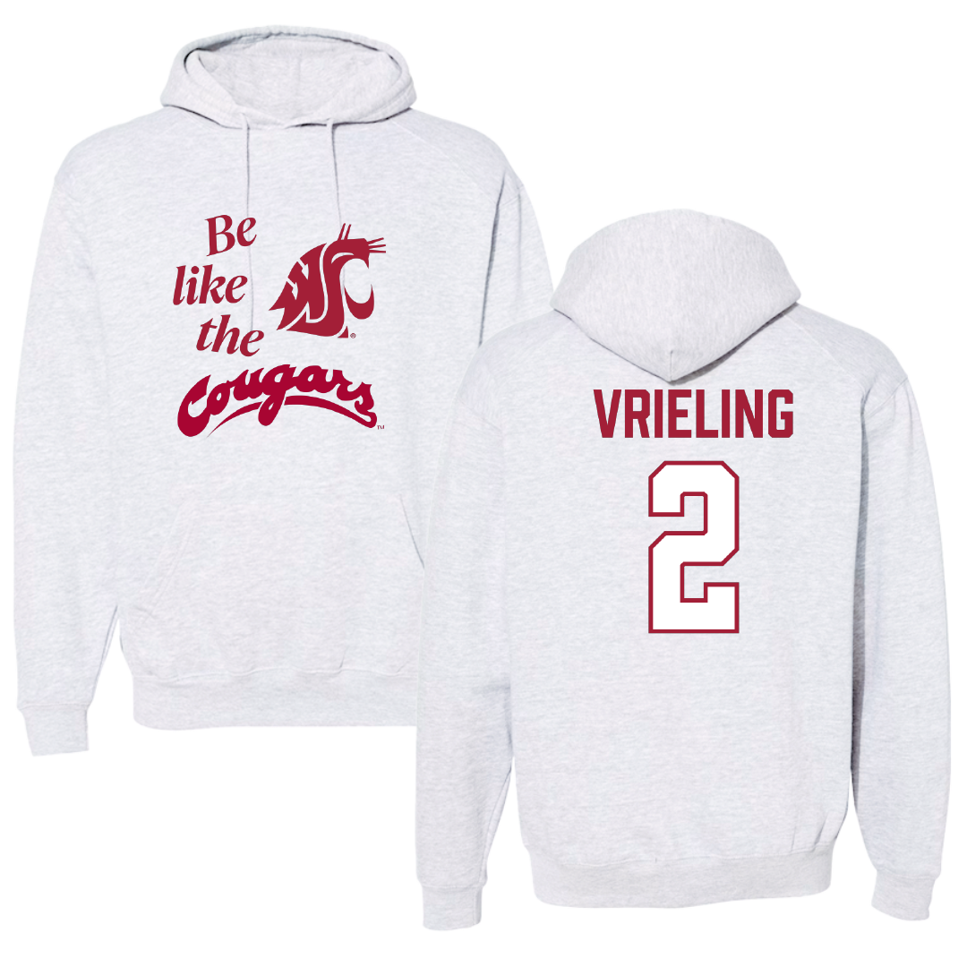 Washington State University Volleyball Light Gray Be Like Us Hoodie - #2 Taryn Vrieling