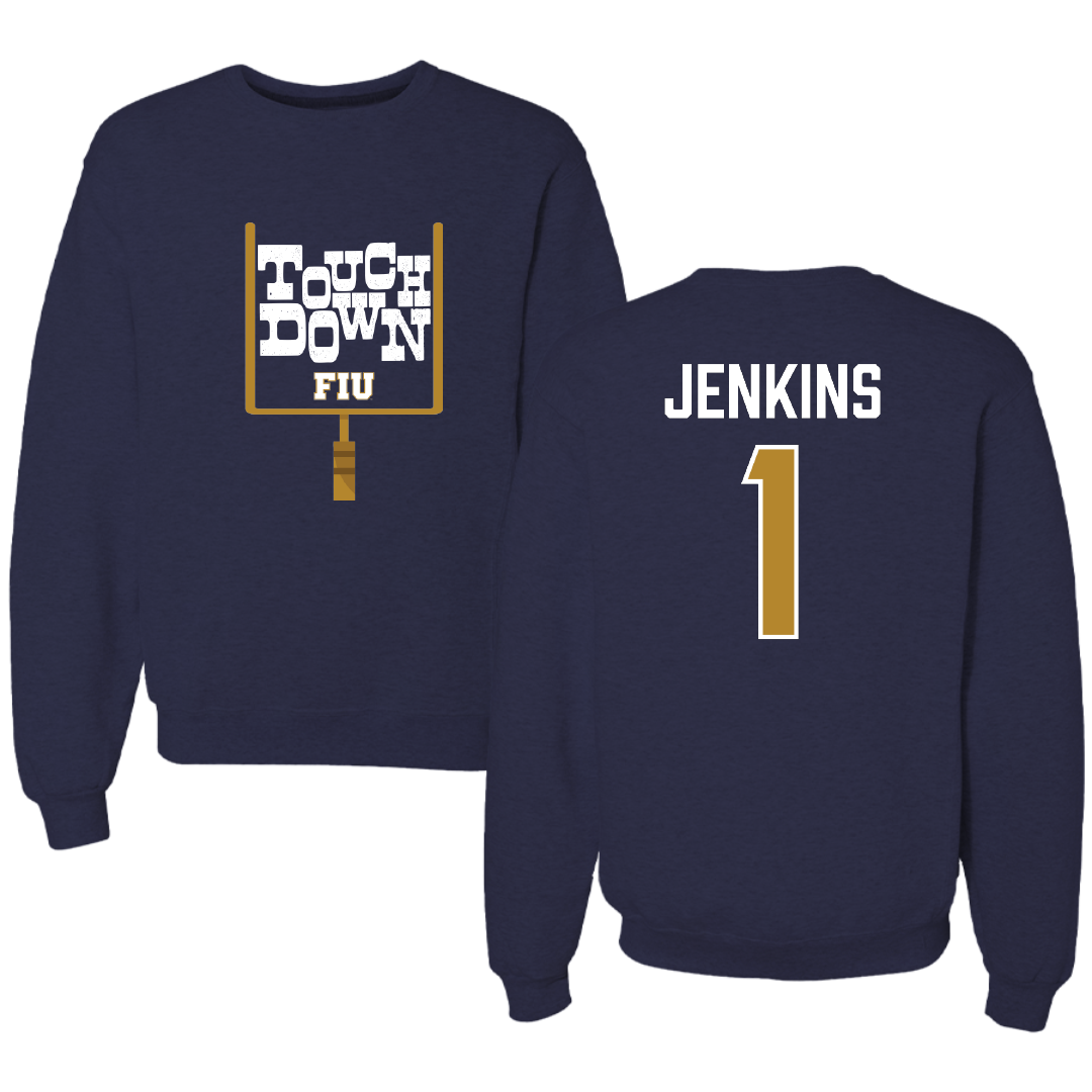 Florida International University Football Navy Touchdown Crewneck - #1 Keyone Jenkins