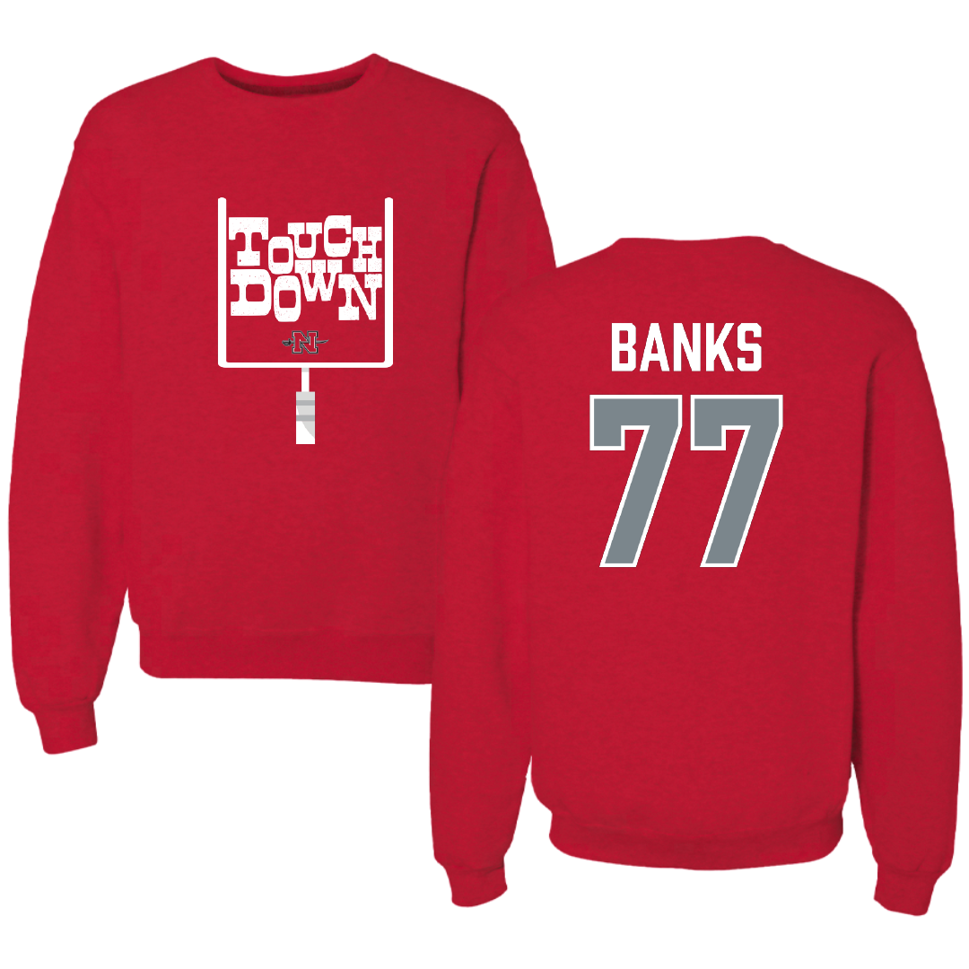 Nicholls State University Football Red Touchdown Crewneck - #77 Cam Banks