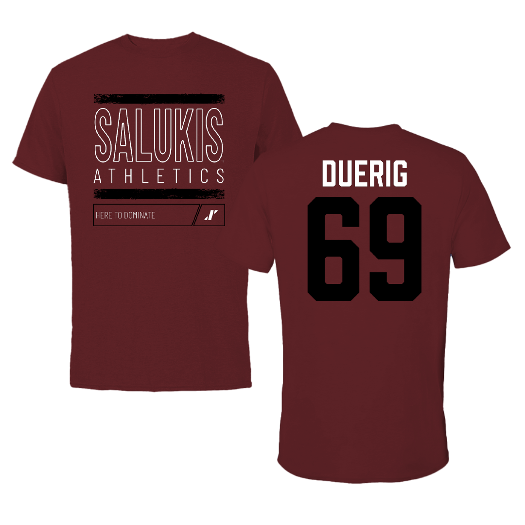Southern Illinois University at Carbondale Football Maroon Dominate Tee - #69 Aidan Duerig