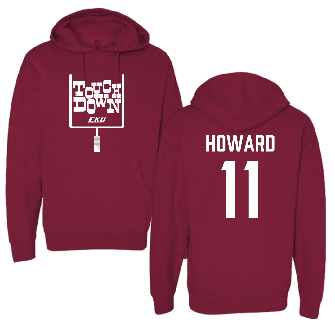 Eastern Kentucky University Football Maroon Touchdown Hoodie - #11 Blake Howard