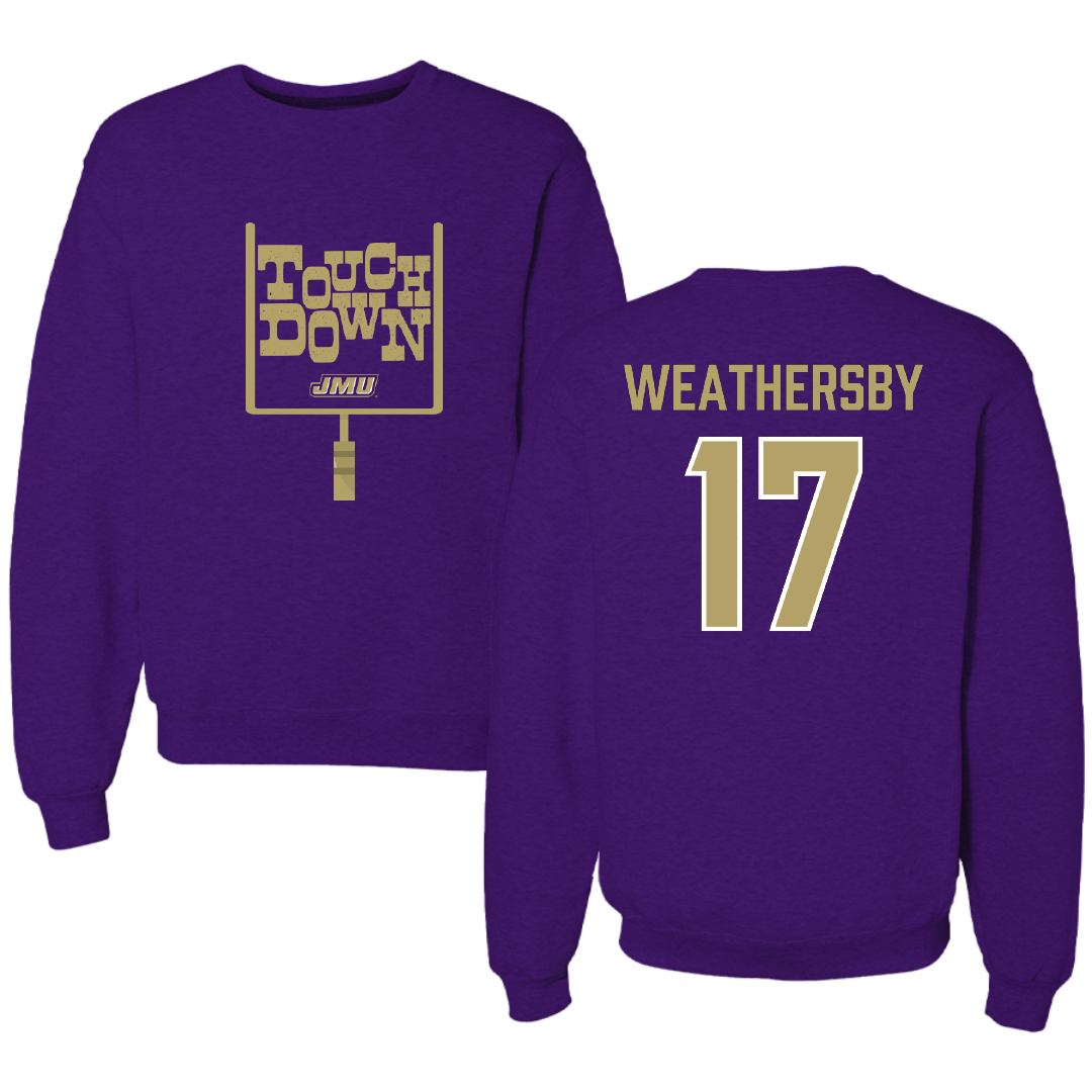 James Madison University Football Purple Touchdown Crewneck - #17 Gannon Weathersby