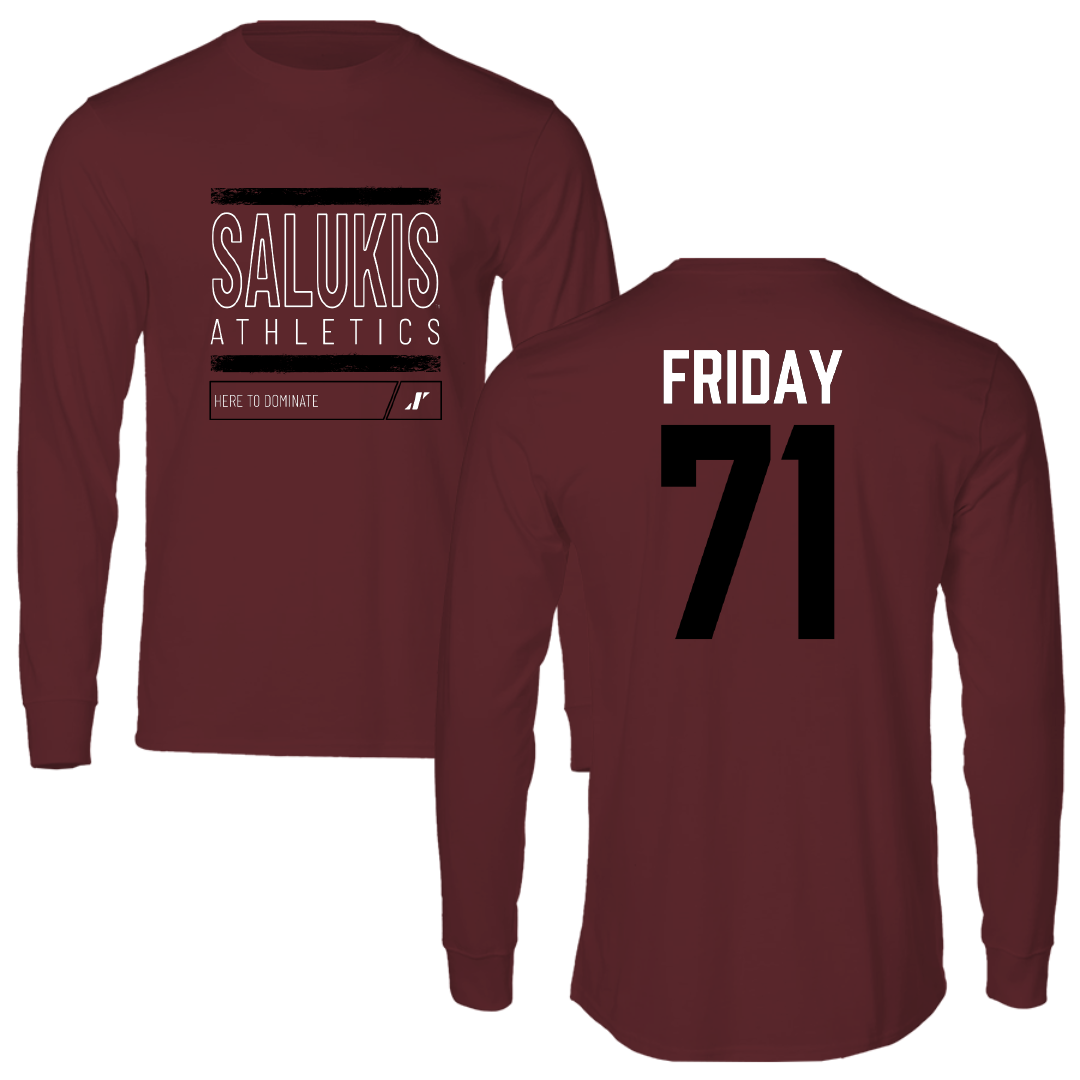 Southern Illinois University at Carbondale Football Maroon Dominate Performance Long Sleeve - #71 Ostyn Friday