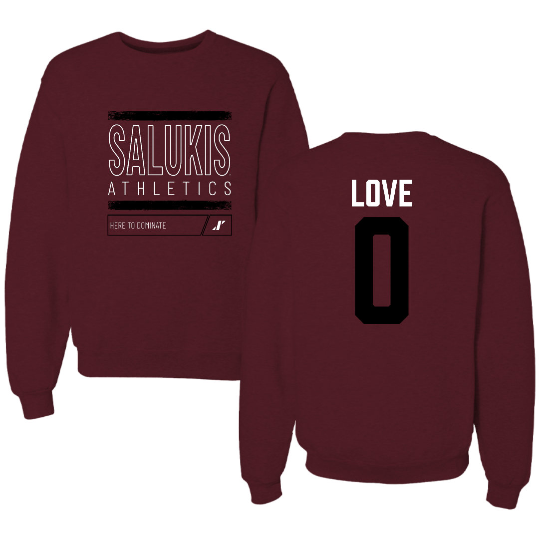Southern Illinois University at Carbondale Basketball Maroon Dominate Crewneck - #0 Quierra Love
