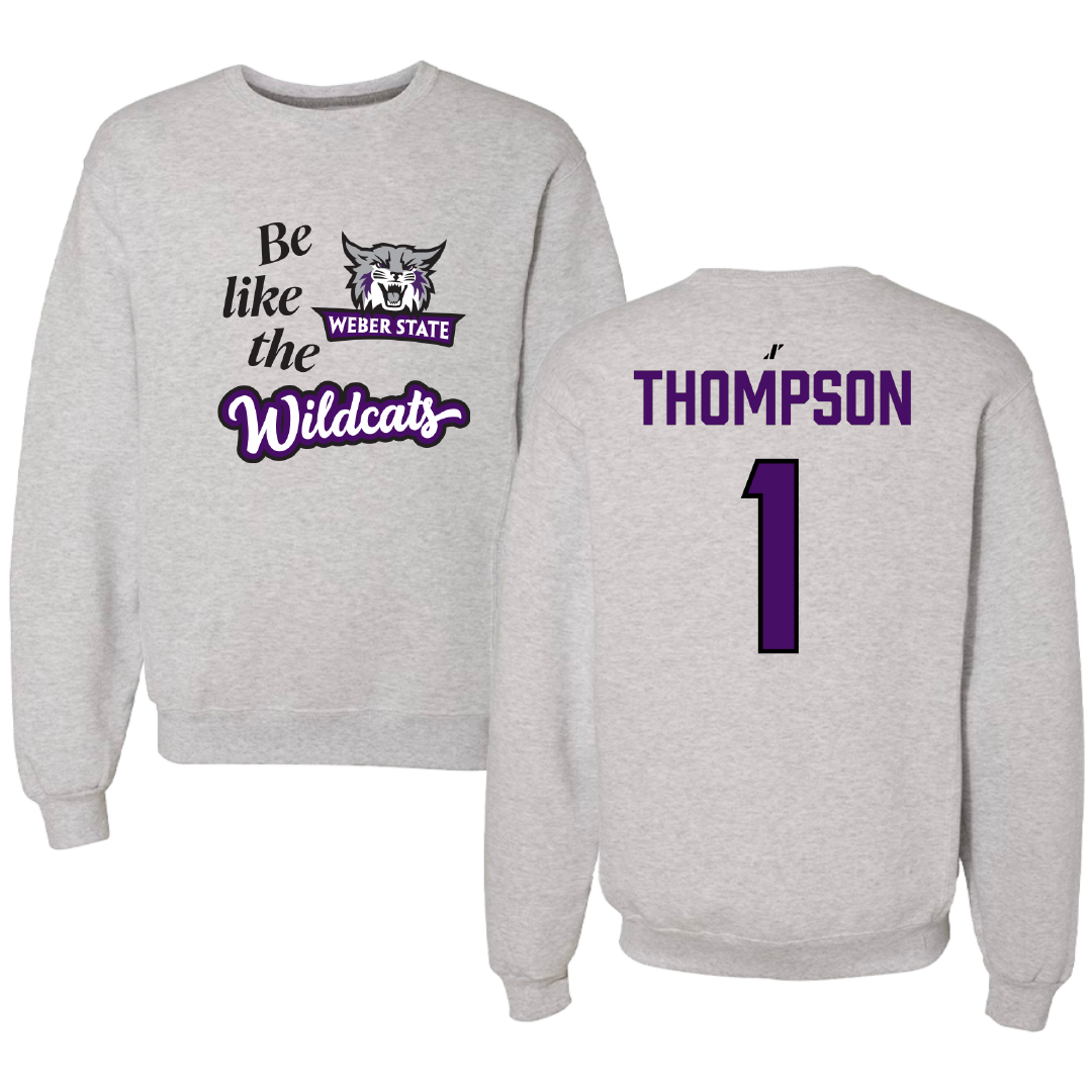 Weber State University Football Light Gray Be Like Us Crewneck - #1 Keahnist Thompson