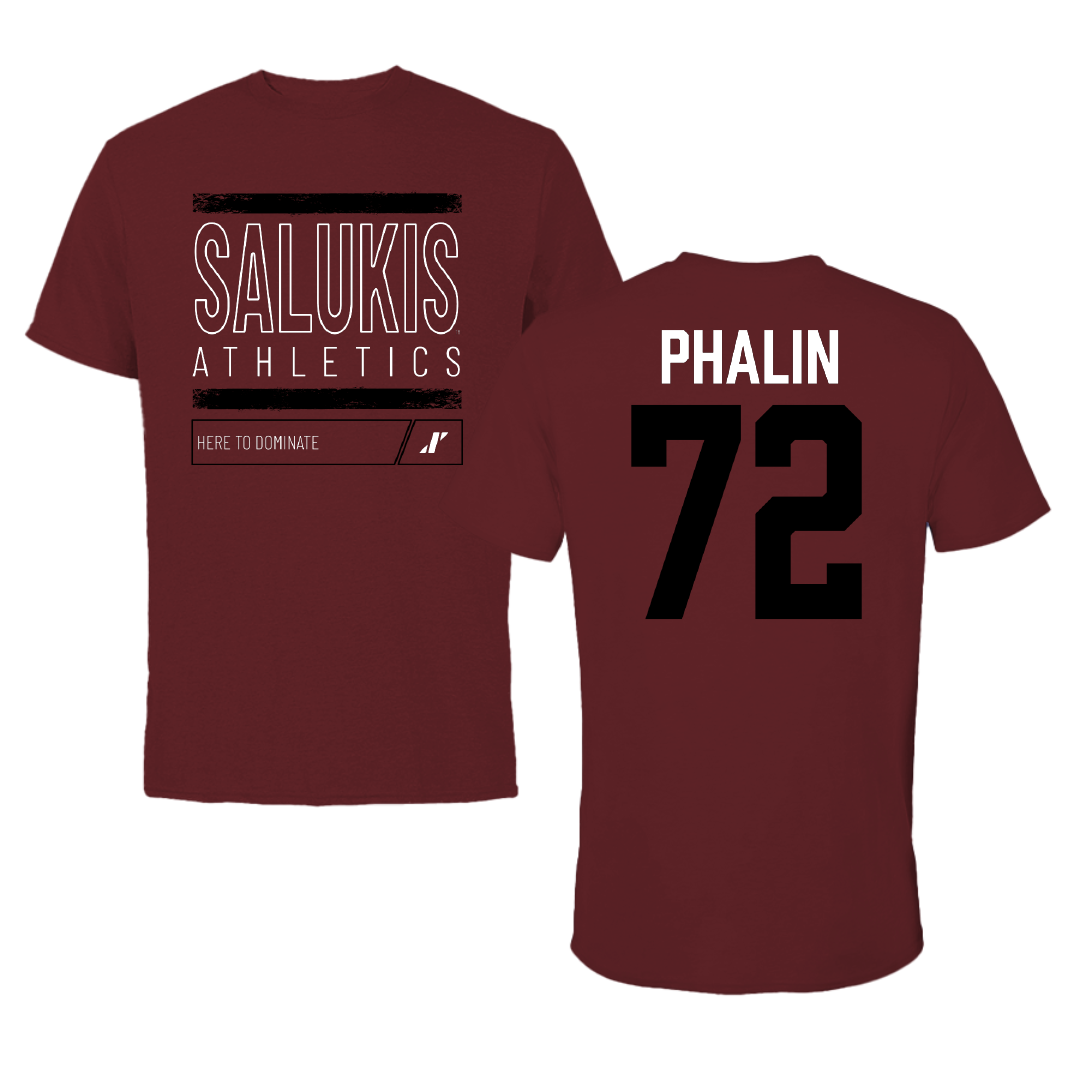 Southern Illinois University at Carbondale Football Maroon Dominate Tee - #72 Cooper Phalin