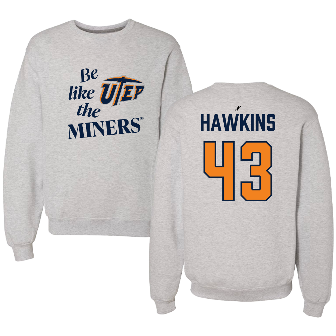 University of Texas at El Paso Football Light Gray Be Like Us Crewneck - #43 Garrett Hawkins