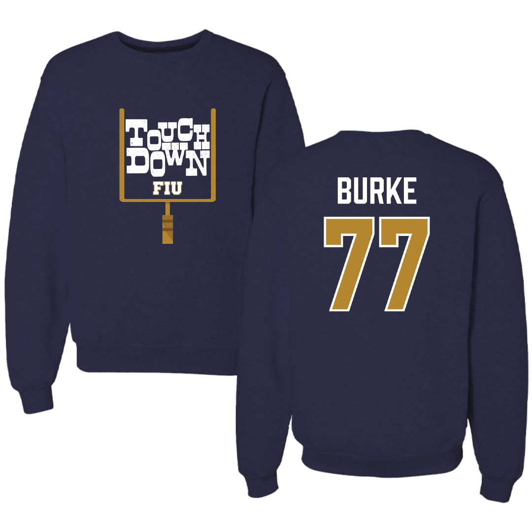 Florida International University Football Navy Touchdown Crewneck - #77 Travis Burke